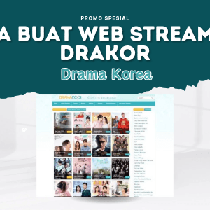Jasa Pembuatan Website Streaming Drama Korea Subtitle Indonesia