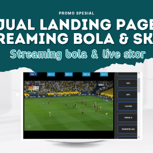 Jual Landing Page Streaming Bola dan Live Skor (Auto Update)