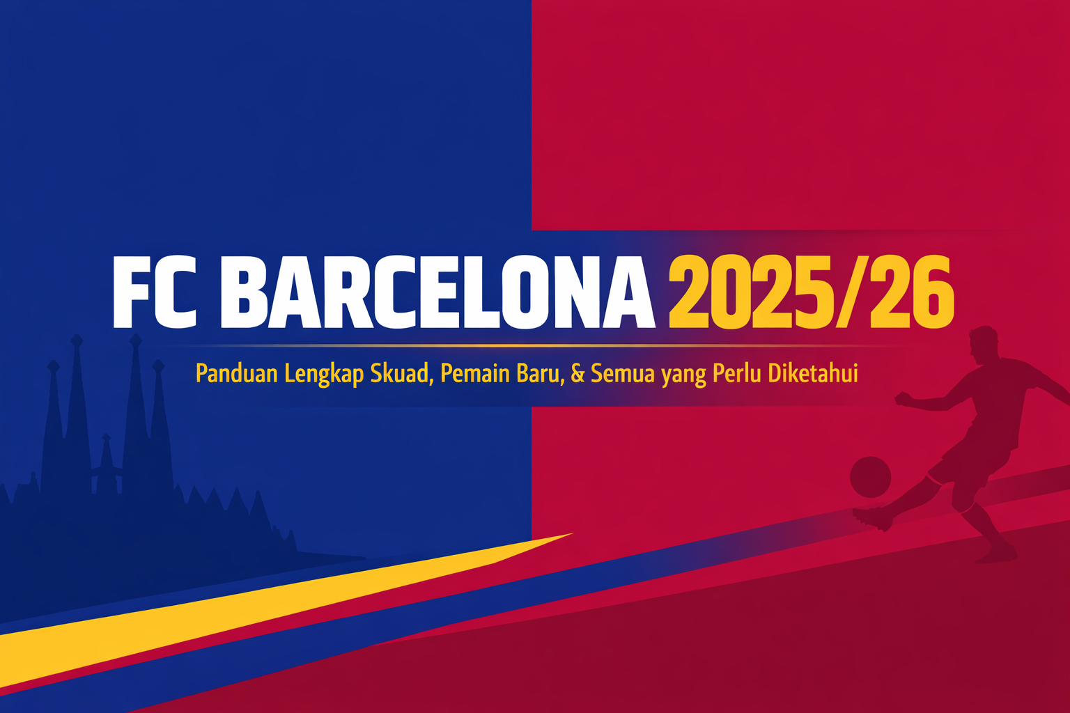 Barcelona 2025/2026 Skuad, Pemain Baru & Panduan Lengkap