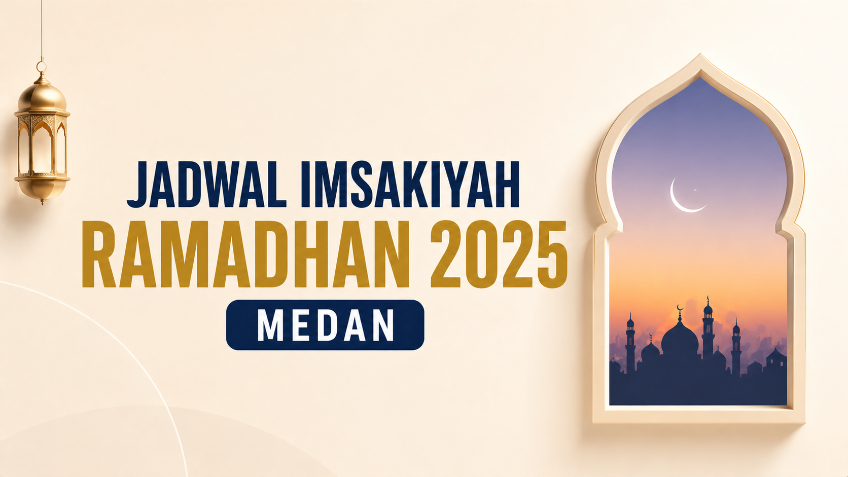 Jadwal Imsakiyah Ramadhan 2025 Medan : Sahur & Buka Puasa