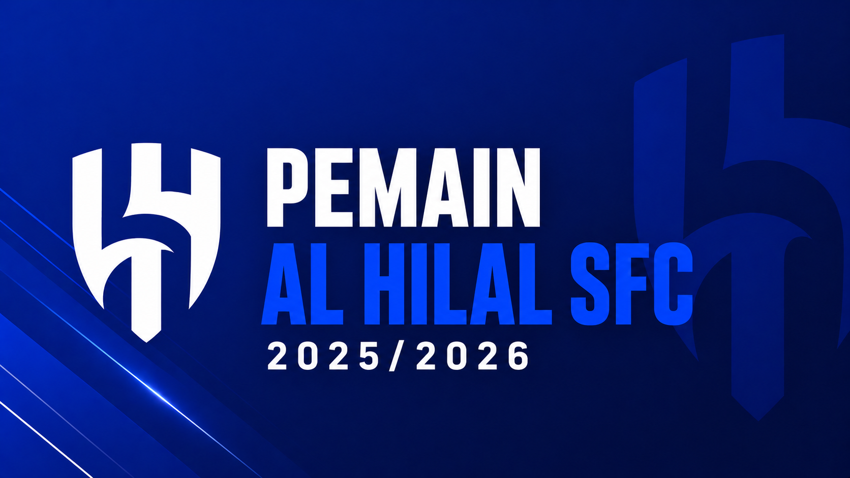 Pemain Al Hilal SFC 2025/2026 : Skuad Bintang Dunia Lengkap